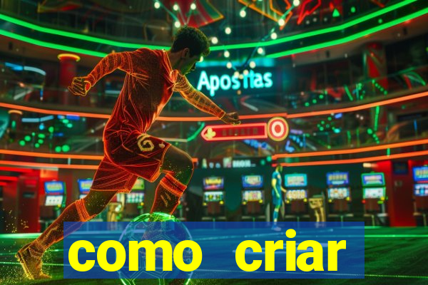 como criar plataforma de jogos de aposta